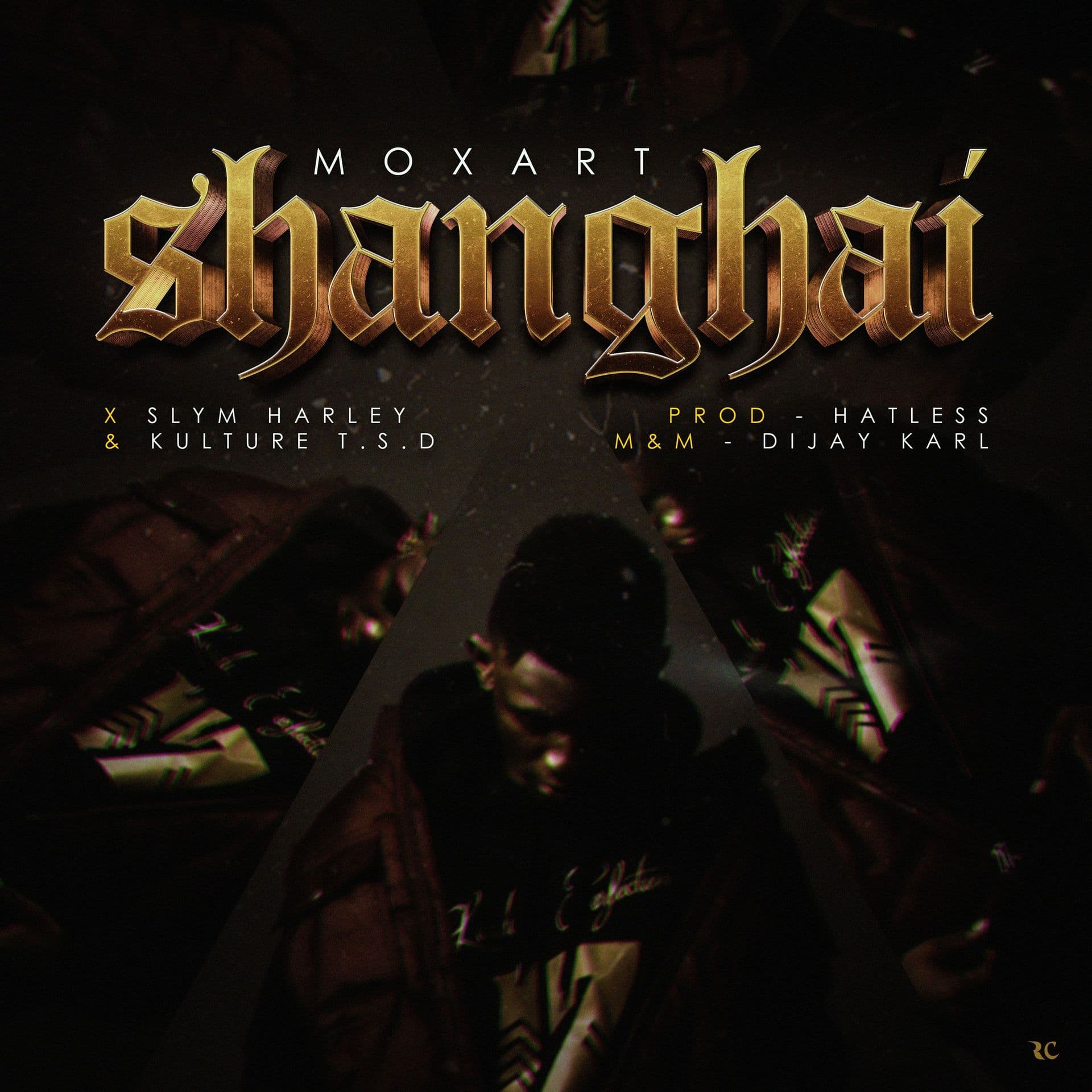MOxArt - SHANGHAI ft Slym Harley & KTSD